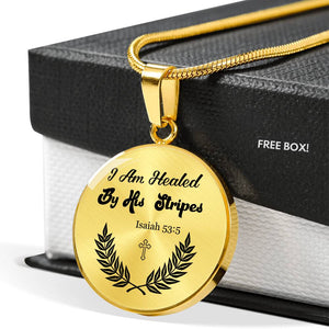 I Am Healed Necklace