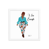 I Am Enough Framed Wall Art