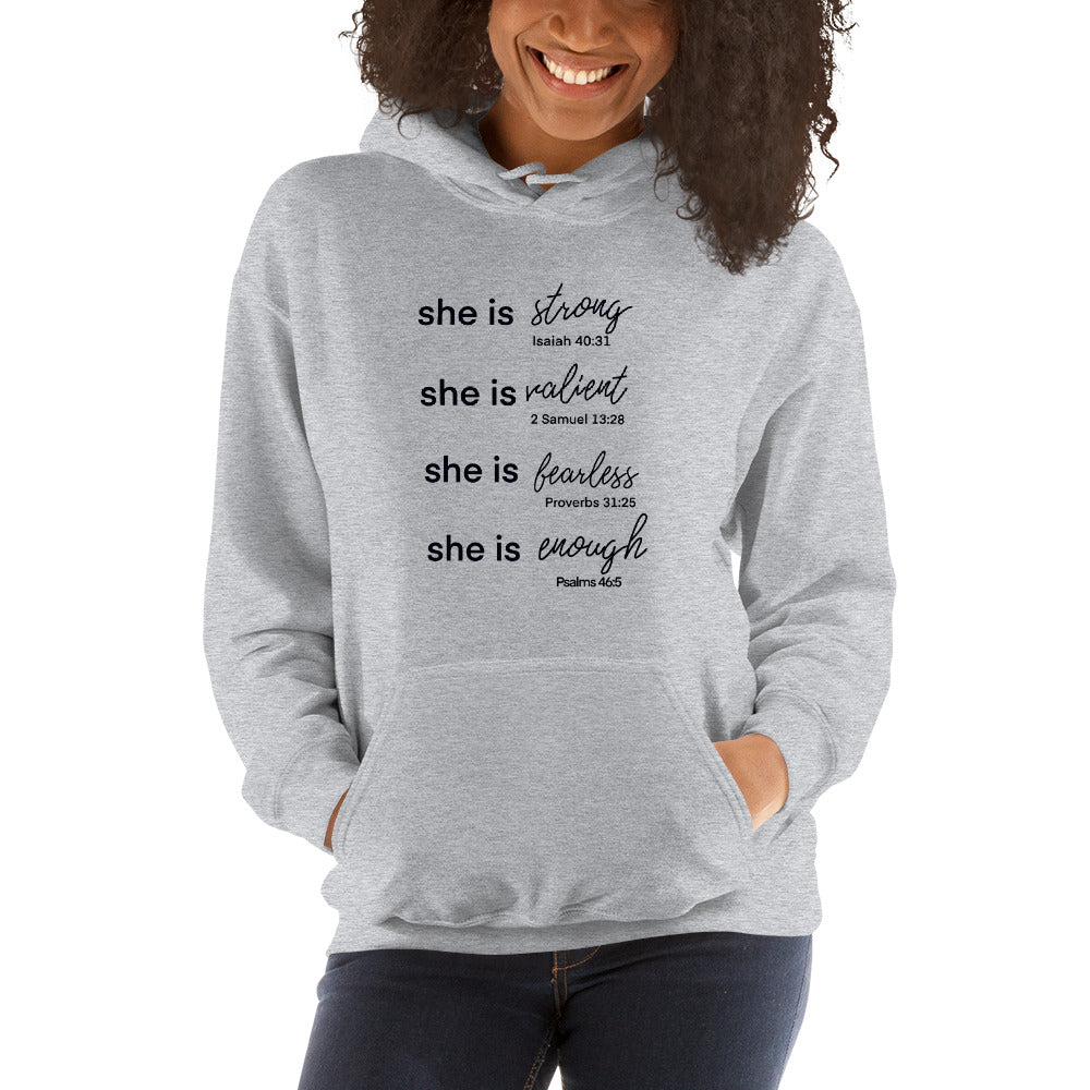 She Is - Unisex Hoodie