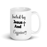 Fueled By Jesus And Caffeine Coffee Mug