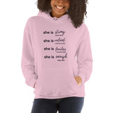 She Is - Unisex Hoodie